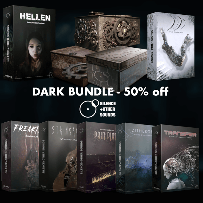 Silence+Other Sounds - Dark Bundle