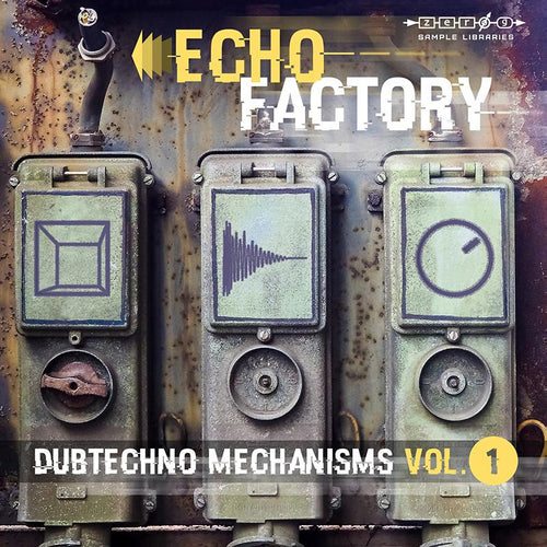 Mechanizmy Echo Factory Dubtechno 1
